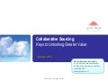 Collaborative sourcing keys to unlocking greater value