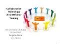 Collaborative technologies and Webinars
