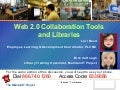 Web 2.0 Collaboration Tools in Libraries