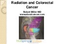 Radiation for Colon and Rectal Cancer