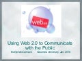Using Web 2.0 to Communicate with the Public