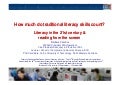How much do traditional literacy skills count?