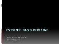 Evidence Based Medicine