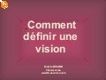 Comment faire resolution objectif vision