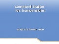 Comment traiter les hemorroides