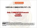 Commodities research Ventura Commodities