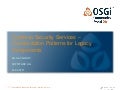 Common Security Services. Consolidation patterns for legacy components - Stefan Vladov