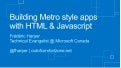 Communauté .NET Montréal Windows 8 camp - 2012-05-12 - Building metro style apps with html & javascript