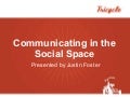Communicating In The Social Space