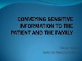 Communicating sensitive information to the patient