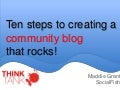 Ten steps to creating a community blog that rocks!