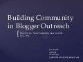 Building Community in Blogger Outreach