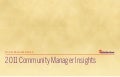 Community Manager Insights - 2011