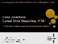 Presentaciones Power Point Para Empresas: Ejemplo Vive Deportes VTR Chile