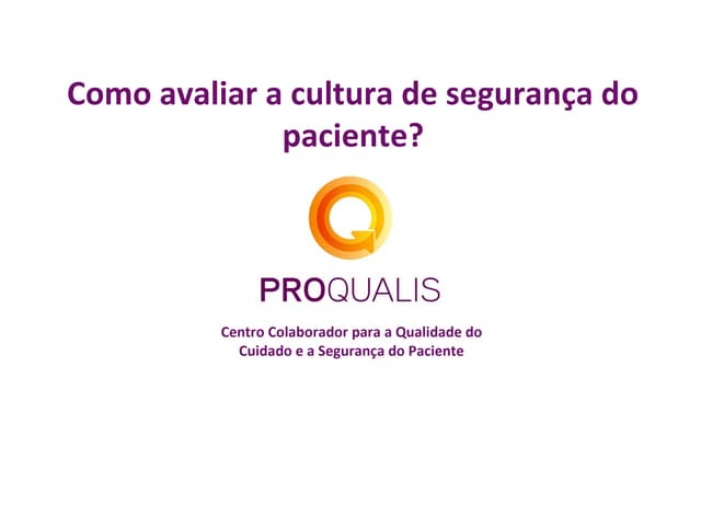 Como avaliar a cultura de segurança...