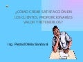 Como Crear Satisfación en los Clientes