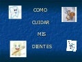 Como cuidar tus dientes