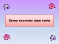 Como escrever uma carta