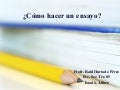 Como Hacer Un Ensayo