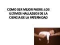 Como ser mejor padre