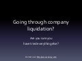 Company liquidation: Have you tried everything else first? 