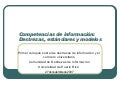 Competencias de información: Destrezas, estándares y modelos