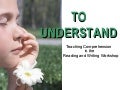 To Understand: Teaching Comprehension in the Reading and Writing Workshop