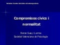 Compromisos civics i normalitat - Ferran Suay