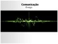 Comunicação energia