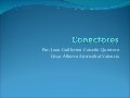 Conectores ejemplos