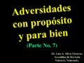 CONF. ADVERSIDADES Y TORMENTAS EN LA VIDA, CON PROPÓSITO Y PARA BIEN. (PARTE No. 7)