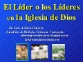 CONF. EL LíDER O LOS LÍDERES EN LA IGLESIA DE DIOS