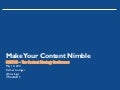 Make Your Content Nimble - Confab