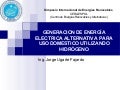 Sistema de generación de energía eléctrica utilizando hidrógeno
