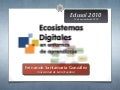 Ecosistemas Digitales en entornos de aprendizaje