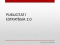 Publicitat i estrategia 2.0