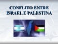 Conflito Entre Israel E Palestina