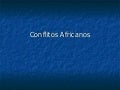 Conflitos Africanos 2009