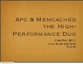 Apc Memcached Confoo 2011