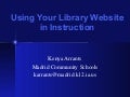 Using Your School Library Website in Instruction