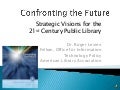 Confronting the future