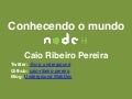 Conhecendo mundo Node.js