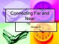 Connecting Far And Near   Updated