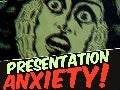 Conquer Presentation Anxiety!