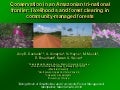 Conservation in an Amazonian tri national frontier livelihoods and forest clearing in community-managed forests