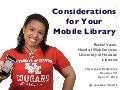 Considerations for Your Mobile Library