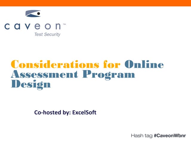 Considerations for Online Assessment Program Design - Caveon Webinar
