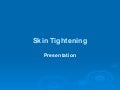 Consult - Skin Tightening