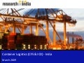 Container Logistics (Cfs & Icd) -  India - Sample