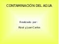 Contaminaciondelagua Rizalyjuancarlos